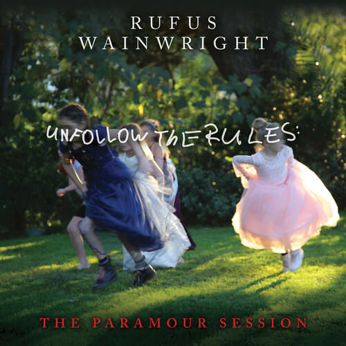 unfollow-the-rules-vinil-rufus-wainwright