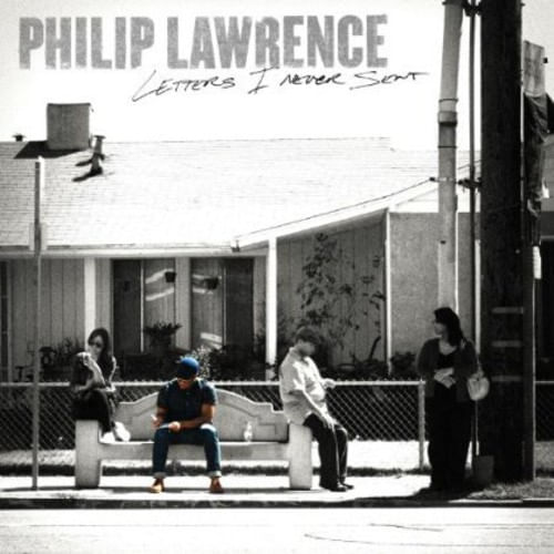 Letters I Never Sent Cd - Philip Lawrence