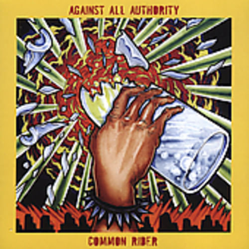 Common Rider Cd - Against All Authority