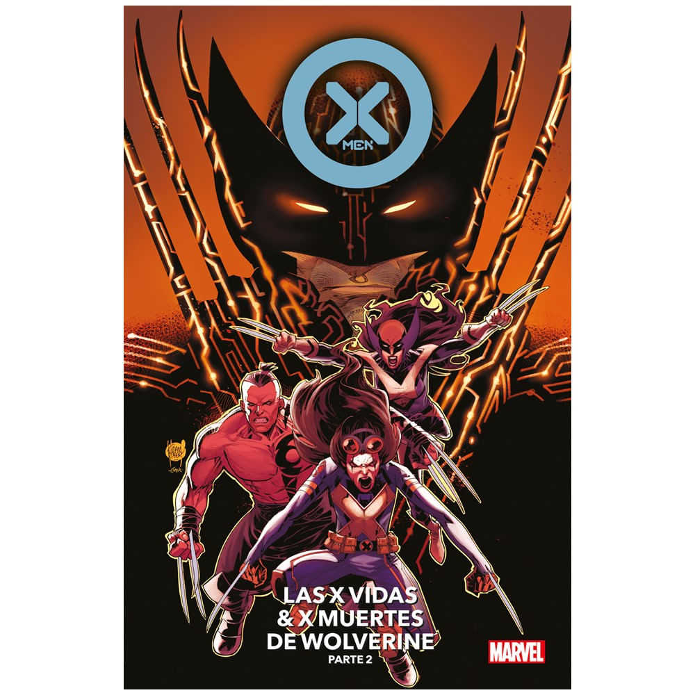 X-Men Las X Vidas & X Muertes De Wolverine No. 2
