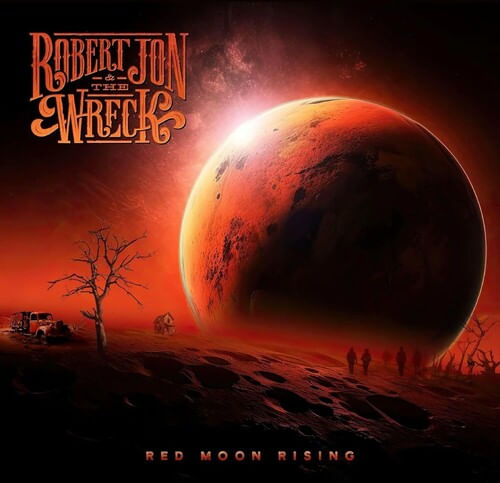 Red Moon Rising Cd - Robert & The Wreck Jon