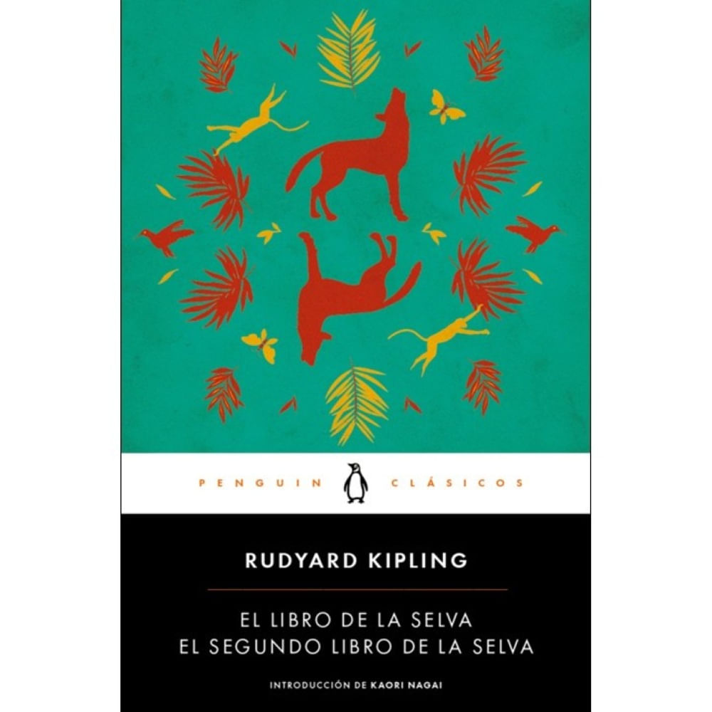 El Libro De La Selva - (Libro) - Rudyard Kipling